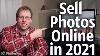 Best Websites To Sell Your Photos Online In 2021